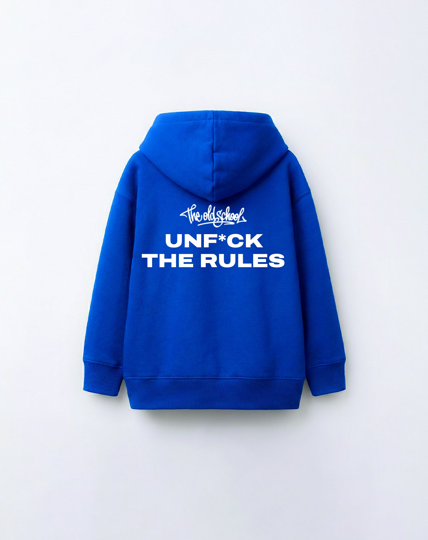 Unfuck The Rules – Royal Blue Hoodie Oversized