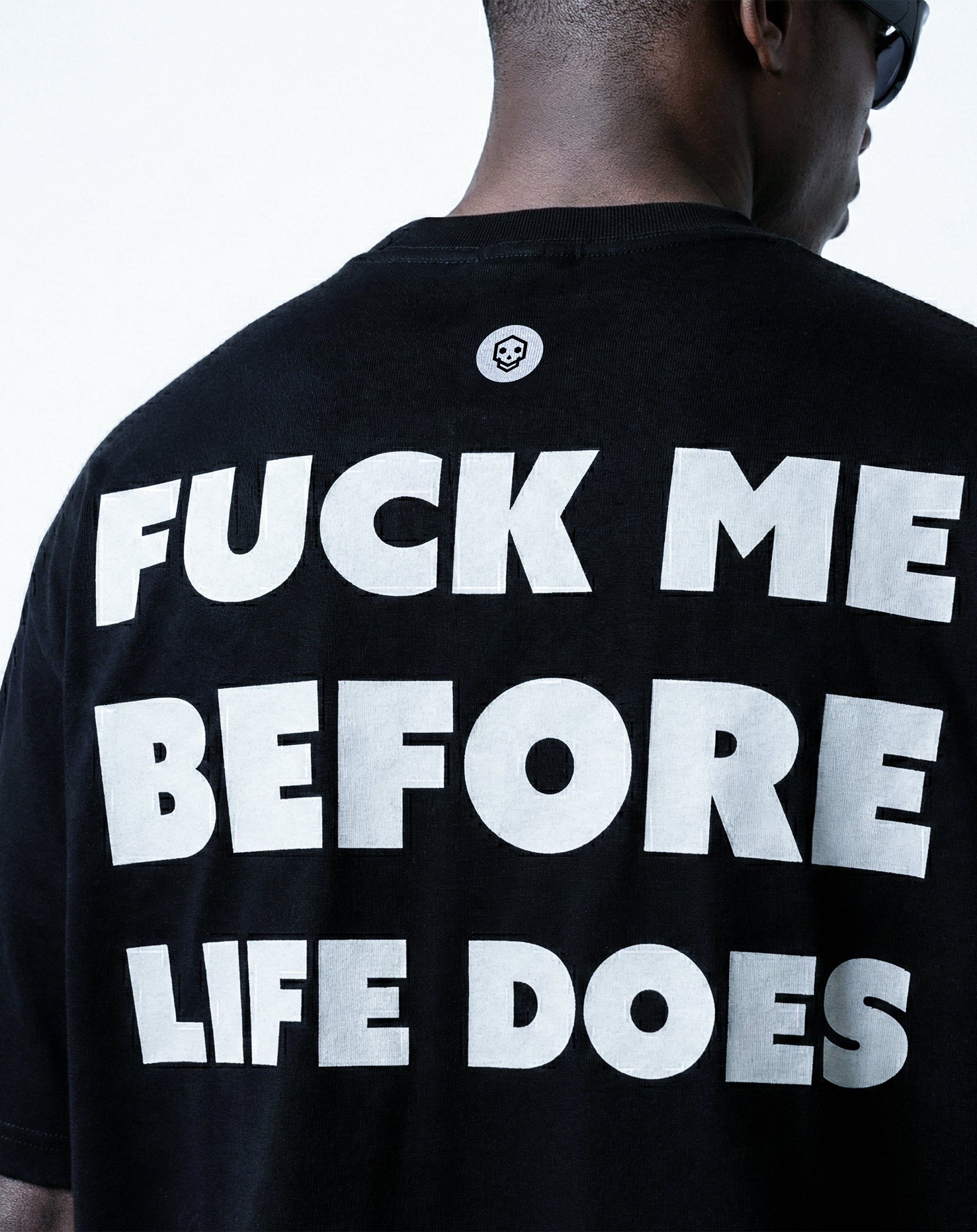 Fuck Me Before Life Does